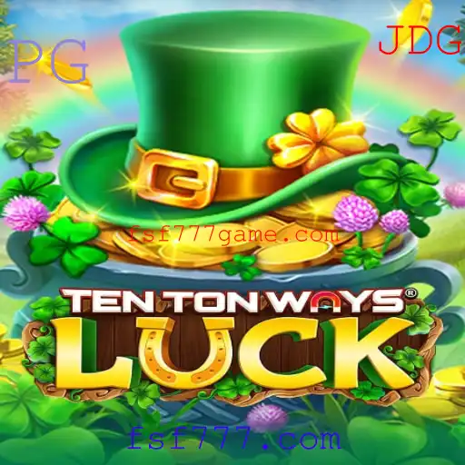 Descobrindo o Mundo de TenTonWaysLuck