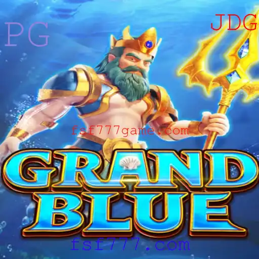 Descubra o Fascinante Mundo de GRANDBLUE